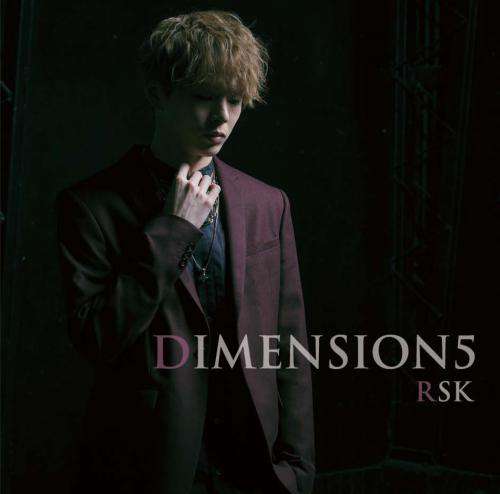 RSK 3rdアルバム「DIMENSION5」